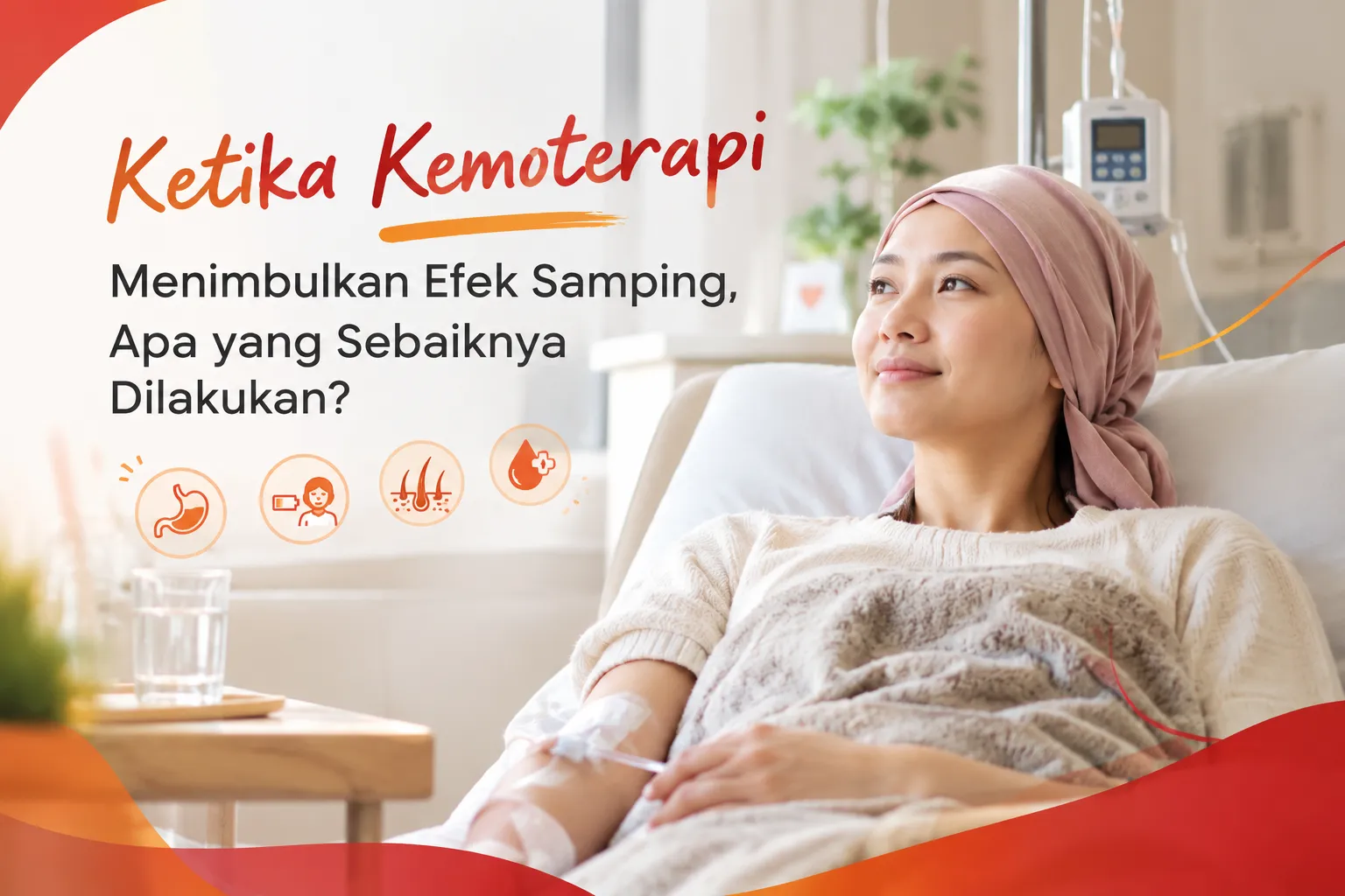 gambar Ketika Kemoterapi Menimbulkan Efek Samping, Apa yang Sebaiknya Dilakukan?