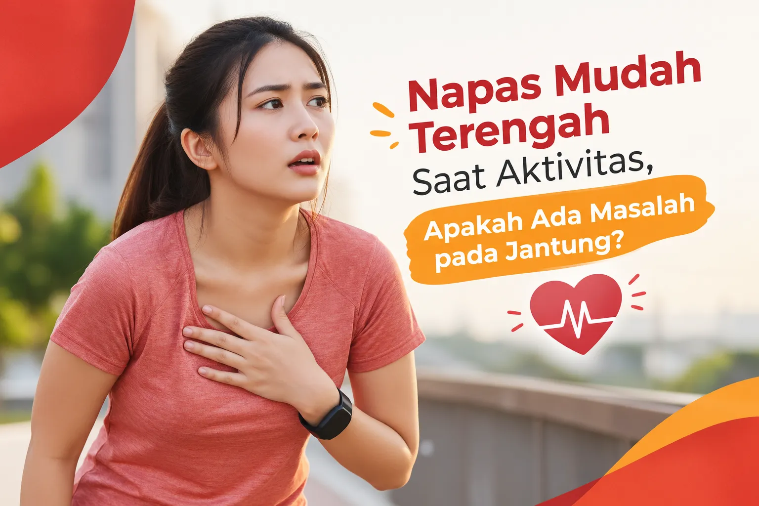 gambar Napas Mudah Terengah Saat Aktivitas, Apakah Ada Masalah pada Jantung?