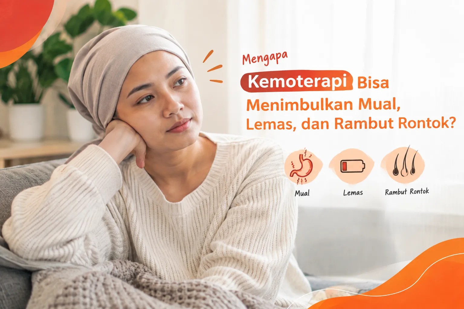 gambar Mengapa Kemoterapi Bisa Menimbulkan Mual, Lemas, dan Rambut Rontok?